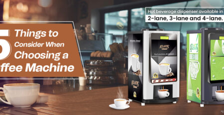 5 Things to Consider When Choosing a Coffee Machine