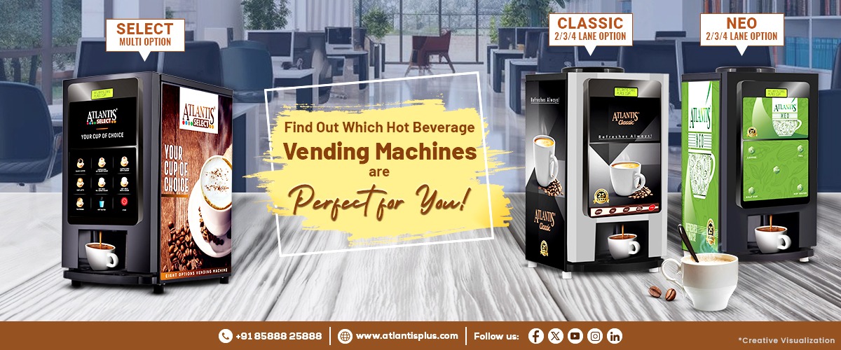 Find Out Which Hot Beverage Vending Machines Are Perfect for You!