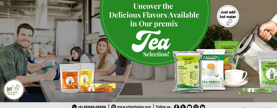 Uncover the Delicious Flavors Available in Our Premix Tea Selection!