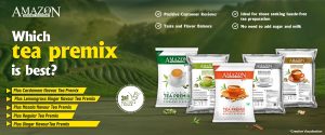 Which tea premix is best? plus ranges premix