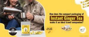 How does the compact packaging of Instant Ginger Tea make it an ideal travel companion