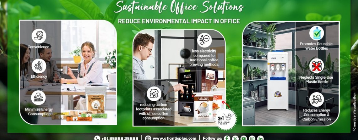 Sustainable Office Solutions to Reducing Environmental Impact