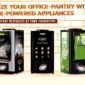 Office-Kitchen with Premix-Powered Appliances